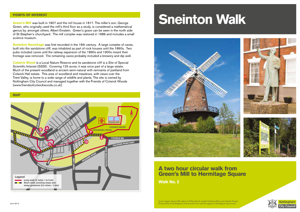 Sneinton Walk Green, Who Originally Used the Mill’S Third Floor As a Study, Is Considered a Mathematical Genius By, Amongst Others, Albert Einstein
