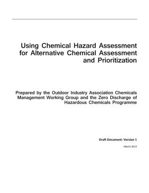 Using Chemical Hazard Assessment for Alternative Chemical Assessment and Prioritization