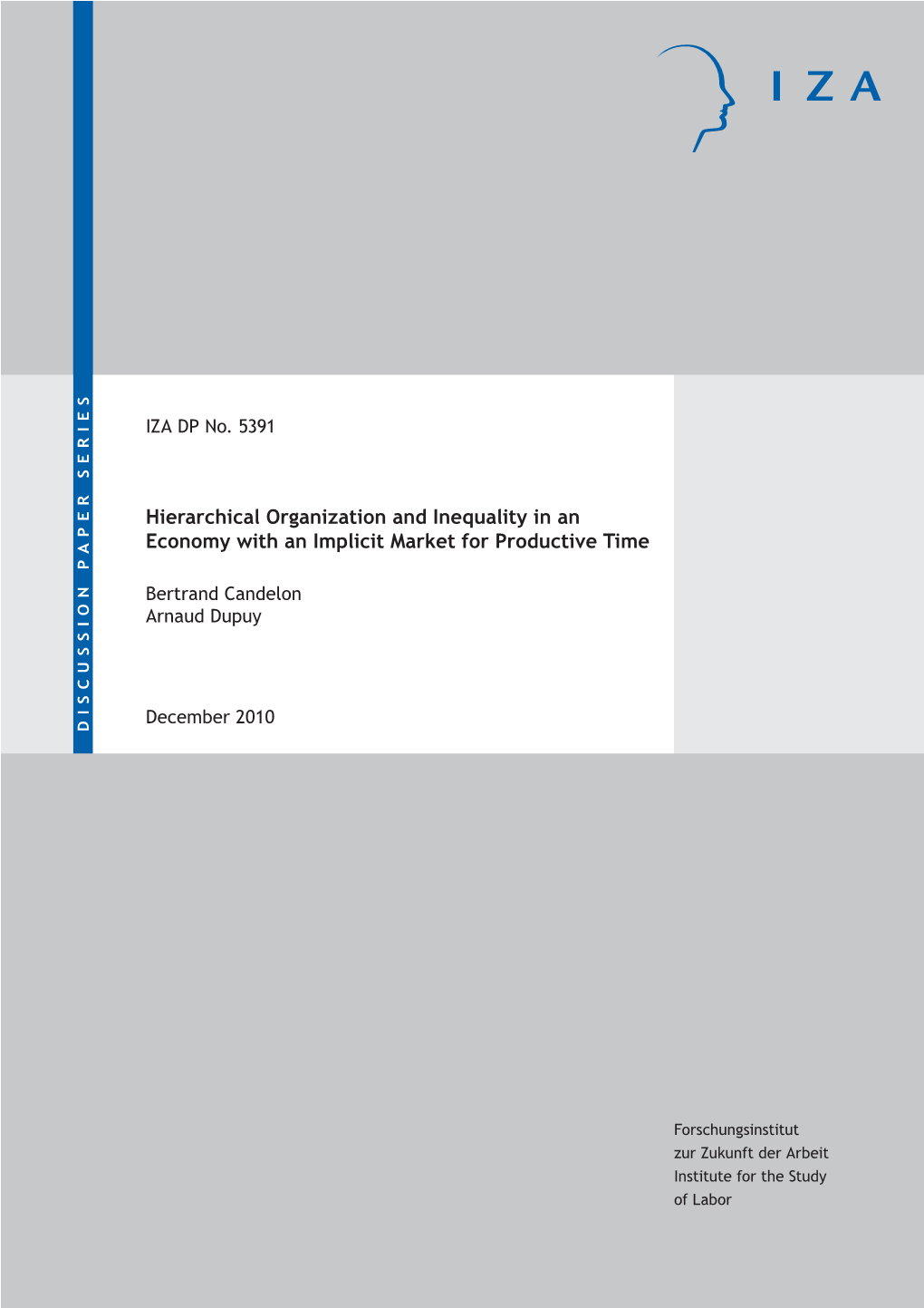 Hierarchical Organization and Inequality in an Economy with an Implicit Market for Productive Time