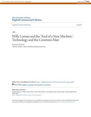 Willy Loman and the "Soul of a New Machine": Technology and the Common Man Richard T