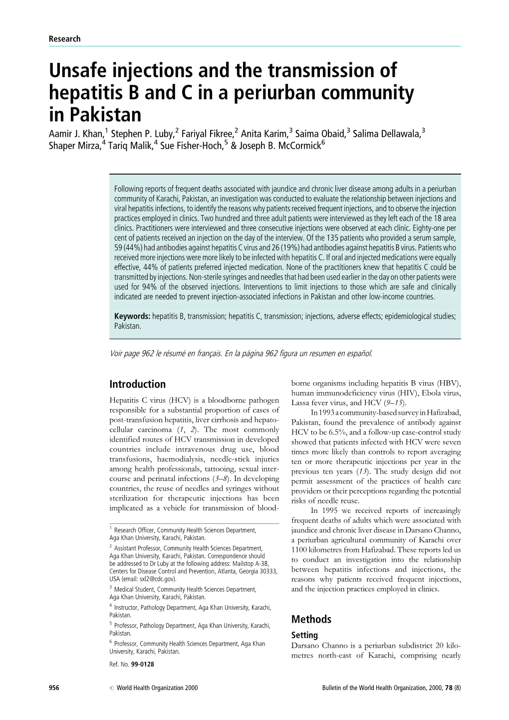 Unsafe Injections and the Transmission of Hepatitis B and C in a Periurban Community in Pakistan Aamir J