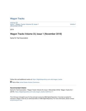 Wagon Tracks Volume 33, Issue 1 Article 1 (November 2018)