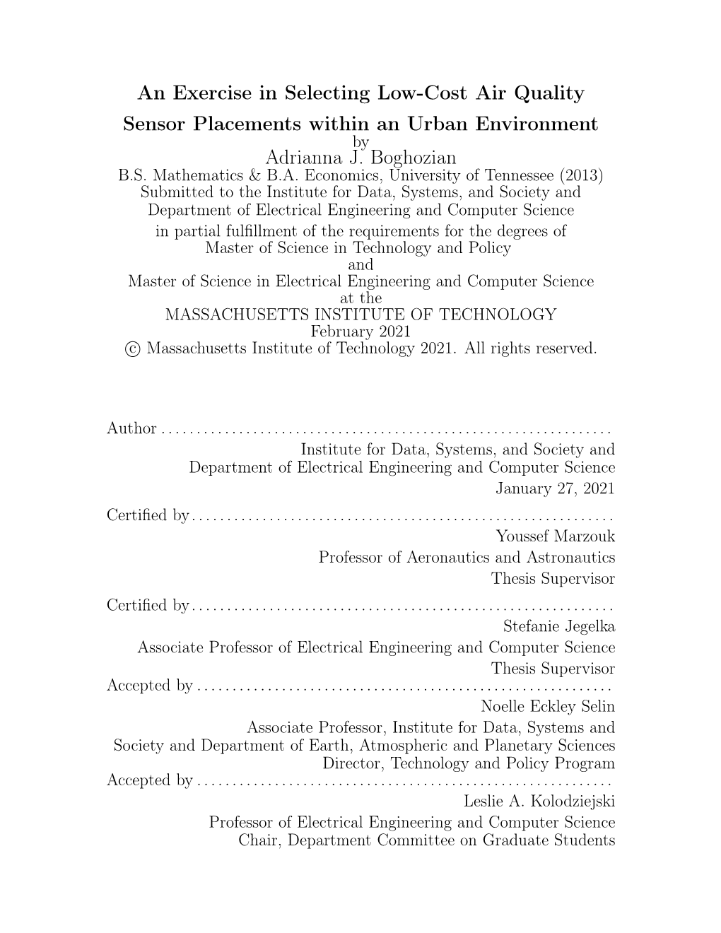 An Exercise in Selecting Low-Cost Air Quality Sensor Placements Within an Urban Environment by Adrianna J