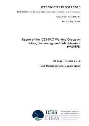 Report of the ICES-FAO Working Group on Fishing Technology and Fish Behaviour (WGFTFB)
