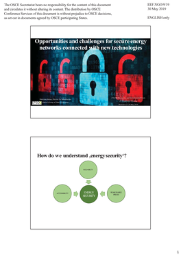 Opportunities and Challenges for Secure Energy Networks Connected with New Technologies