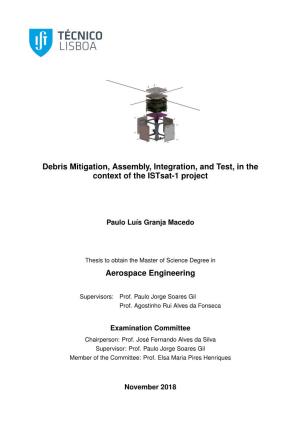 Debris Mitigation, Assembly, Integration, and Test, in the Context of the Istsat-1 Project