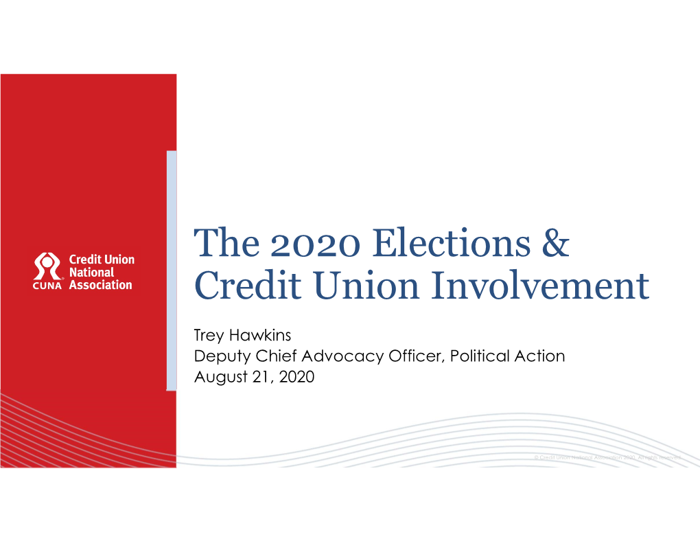 The 2020 Elections & Credit Union