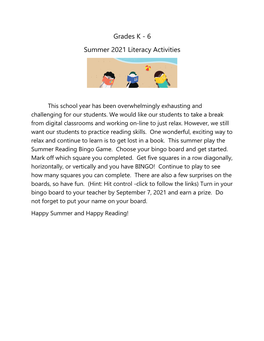 Grades K - 6 Summer 2021 Literacy Activities