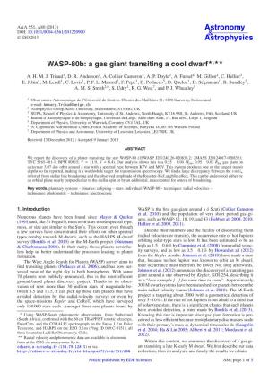 WASP-80B: a Gas Giant Transiting a Cool Dwarf⋆⋆⋆