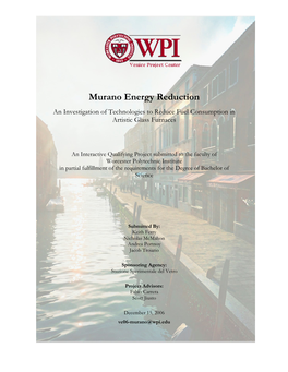 Murano Energy Reduction an Investigation of Technologies to Reduce Fuel Consumption in Artistic Glass Furnaces