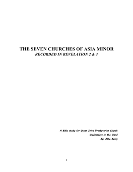 The Seven Churches of Asia Minor Recorded in Revelation 2 & 3