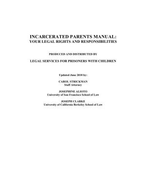 Incarcerated Parents Manual: Your Legal Rights and Responsibilities