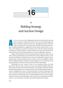 Bidding Strategy and Auction Design