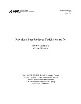 Provisional Peer-Reviewed Toxicity Values for Methyl Acrylate (Casrn 96-33-3)