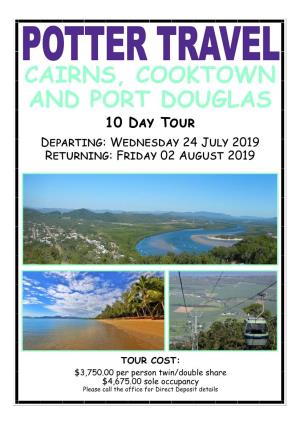 Cairns, Cooktown and Port Douglas