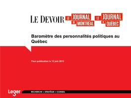 Le Baromètre Des Personnalités Politiques Au Québec