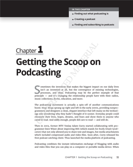 Apple Podcasts, Google Play, Stitcher, and Blubrry (Explained Later in This Chapter)