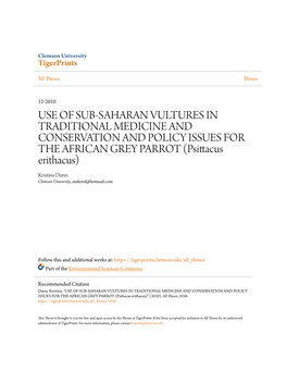 USE of SUB-SAHARAN VULTURES in TRADITIONAL MEDICINE and CONSERVATION and POLICY ISSUES for the AFRICAN GREY PARROT (Psittacus Er