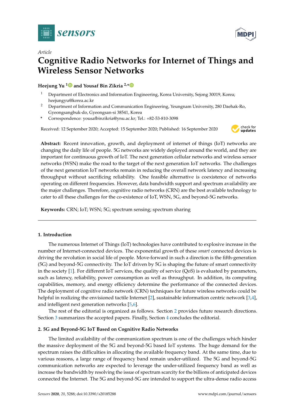 Cognitive Radio Networks for Internet of Things and Wireless Sensor Networks