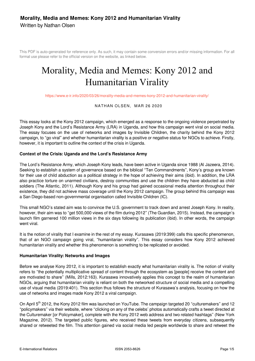 Kony 2012 and Humanitarian Virality Written by Nathan Olsen