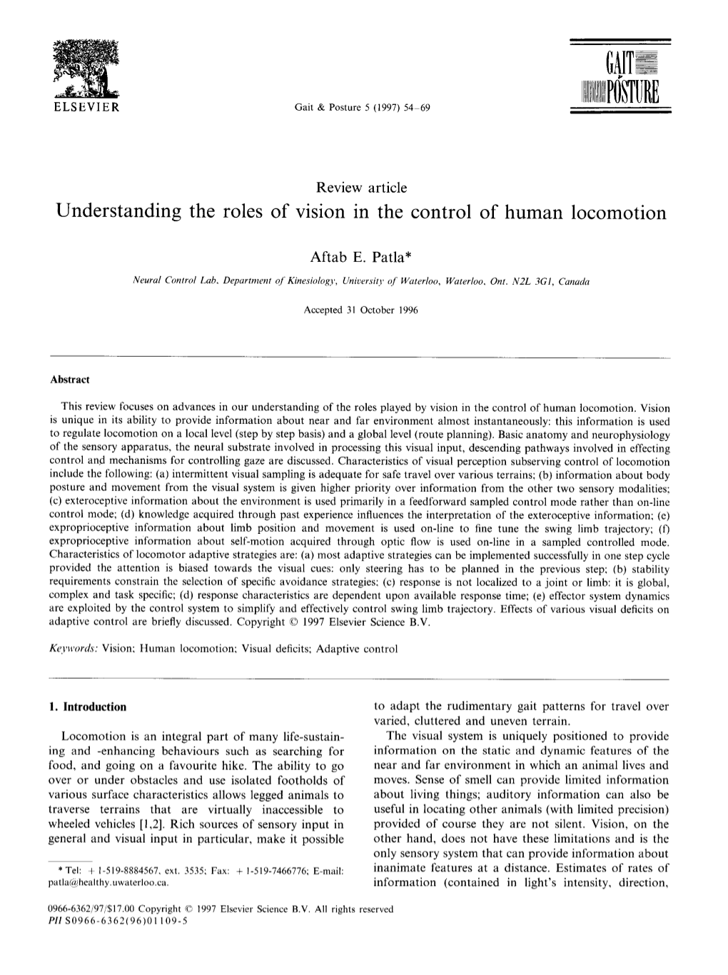 Understanding the Roles of Vision in the Control of Human Locomotion