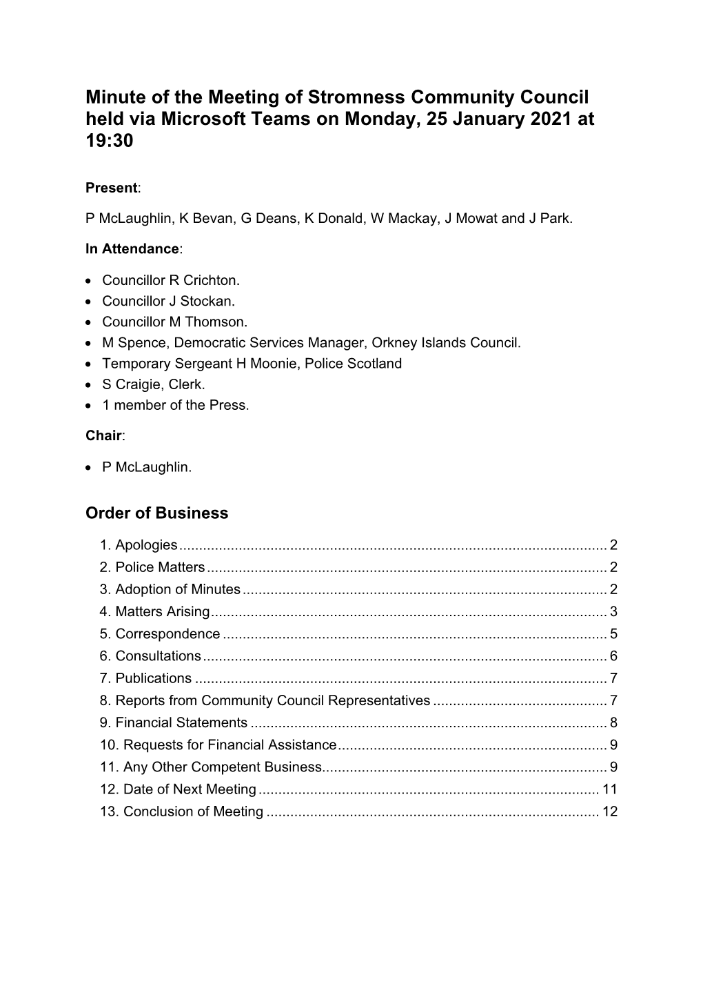 Minute of the Meeting of Stromness Community Council Held on Monday, 25 January 2021