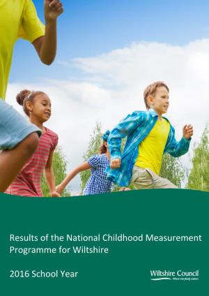Results of the National Childhood Measurement Programme for Wiltshire 2016 School Year