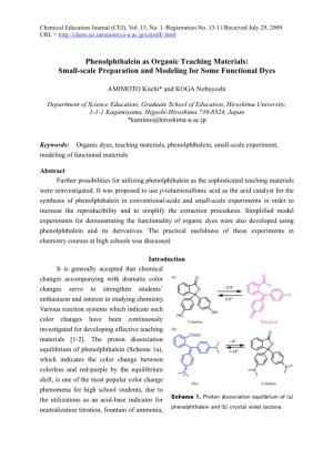 Phenolphthalein As Organic Teaching Materials: Small-Scale Preparation and Modeling for Some Functional Dyes