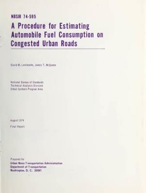 A Procedure for Estimating Automobile Fuel Consumption on Congested Urban Roads