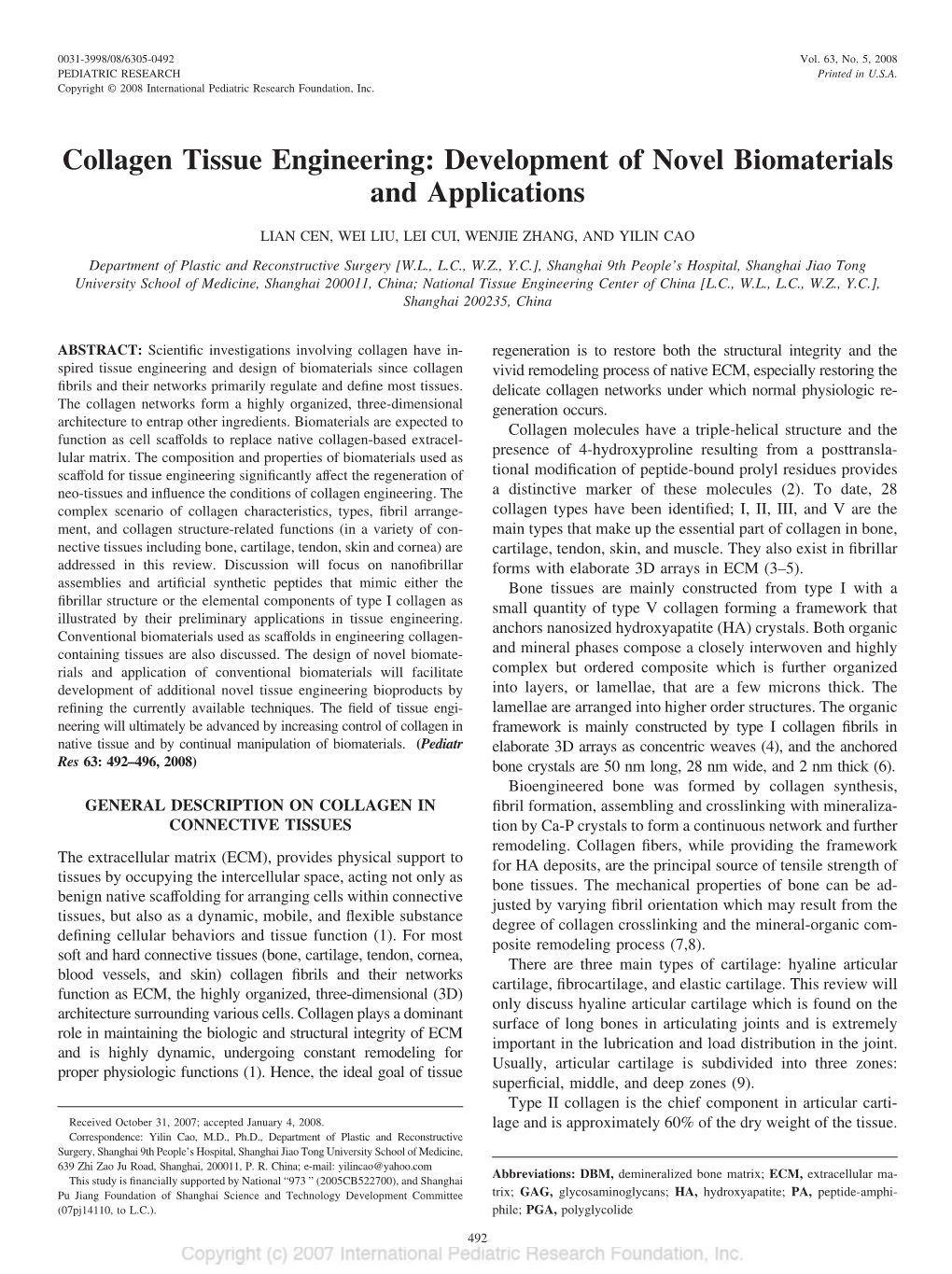 Collagen Tissue Engineering: Development of Novel Biomaterials and Applications