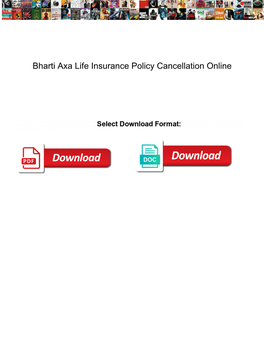 Bharti Axa Life Insurance Policy Cancellation Online