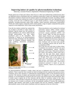 Improving Indoor Air Quality by Phytoremediation Technology Bahni Ray, Assistant Professor, Department of Mechanical Engineering, IIT Delhi