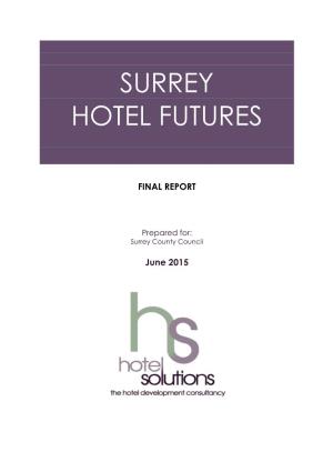 Surrey Hotel Futures Report