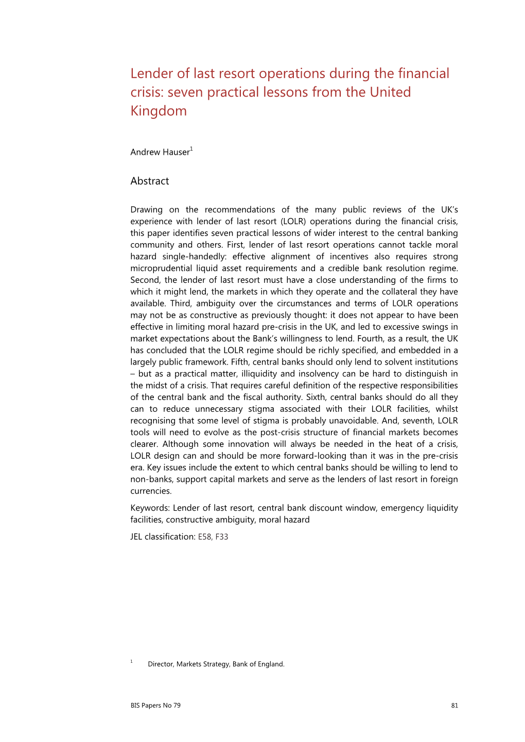 Lender of Last Resort Operations During the Financial Crisis: Seven Practical Lessons from the United Kingdom