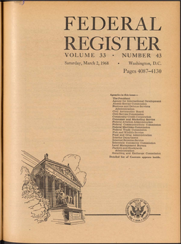FEDERAL REGISTER VOLUME 33 • NUMBER 43 Saturday, March 2, 1968 • Washington, D.C