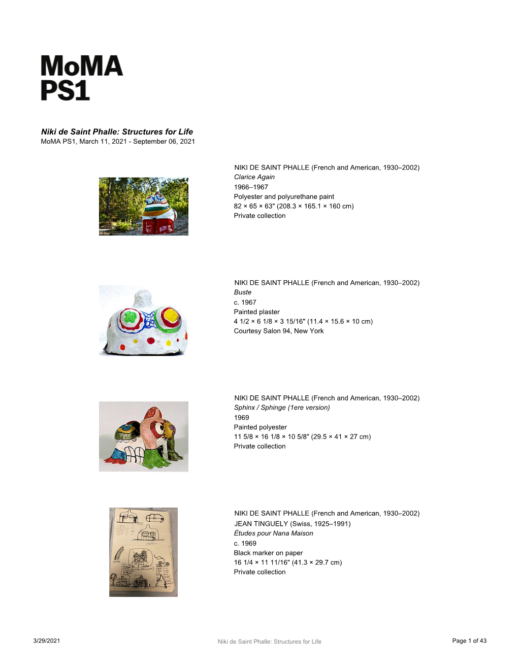 Niki De Saint Phalle: Structures for Life Moma PS1, March 11, 2021 - September 06, 2021