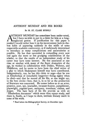 ANTHONY MUNDAY and HIS BOOKS a NTHONY MUNDAY Has Sometimes Been Under-Rated, / \ but I Have No Wish to Put in a Claim for Him As