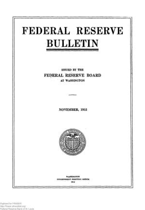 Federal Reserve Bulletin November 1915