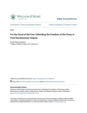 For the Good of the Few: Defending the Freedom of the Press in Post-Revolutionary Virginia
