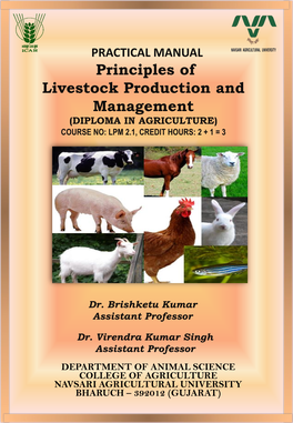 Principles of Livestock Production and Management (DIPLOMA in AGRICULTURE) COURSE NO: LPM 2.1, CREDIT HOURS: 2 + 1 = 3