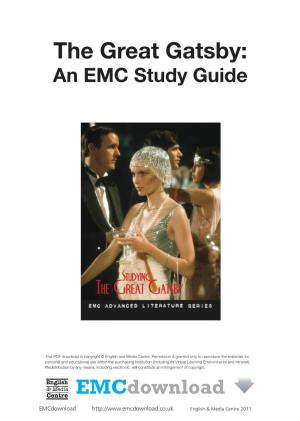 The Great Gatsby: an EMC Study Guide