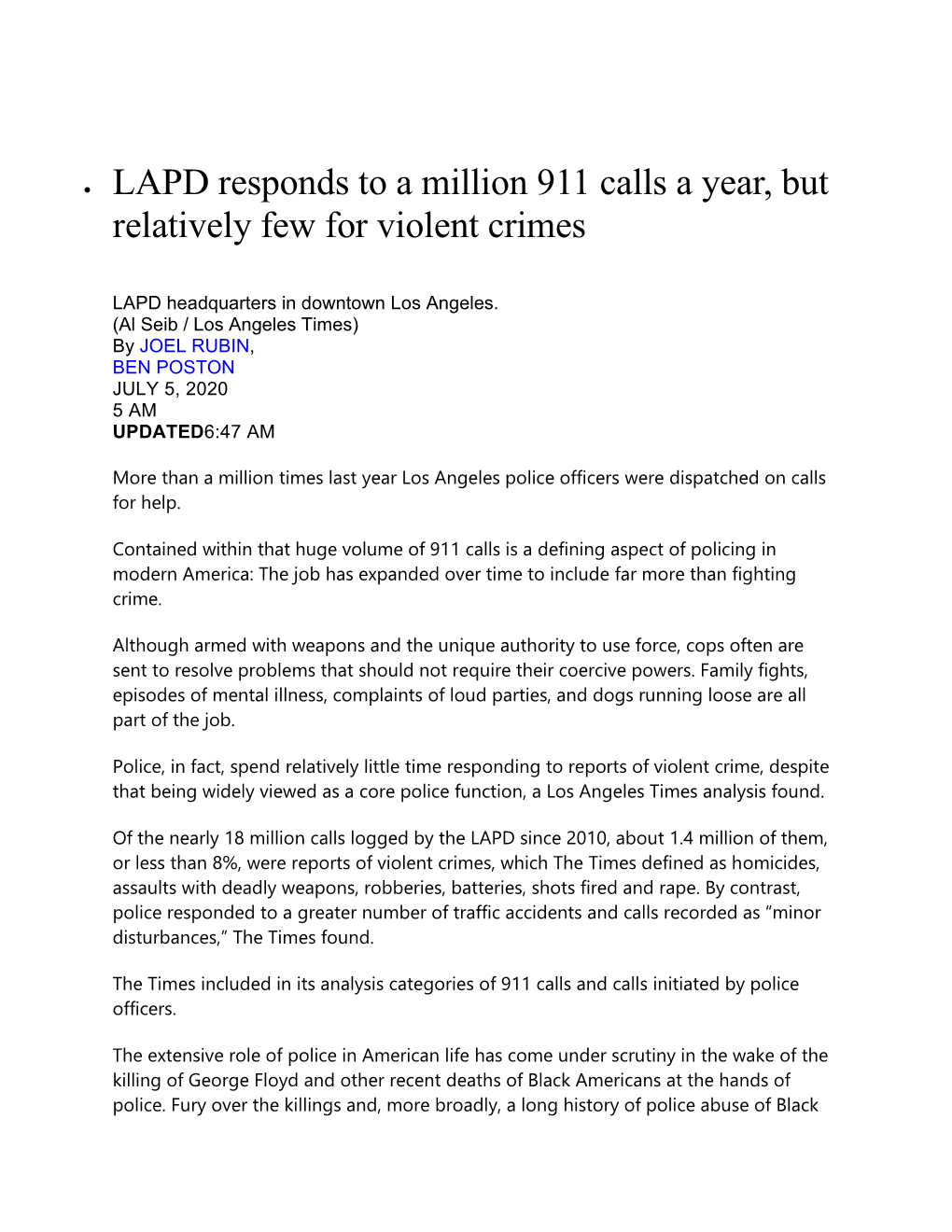 • LAPD Responds to a Million 911 Calls a Year, but Relatively Few for Violent Crimes