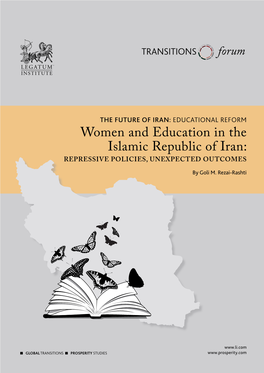 Women and Education in the Islamic Republic of Iran: Repressive Policies, Unexpected Outcomes by Goli M