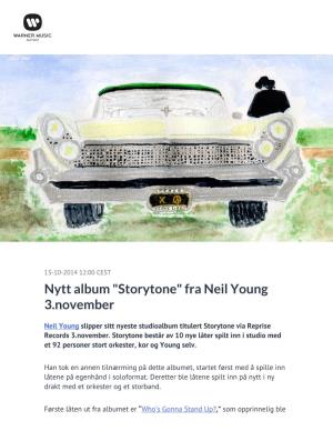 Nytt Album "Storytone" Fra Neil Young 3.November