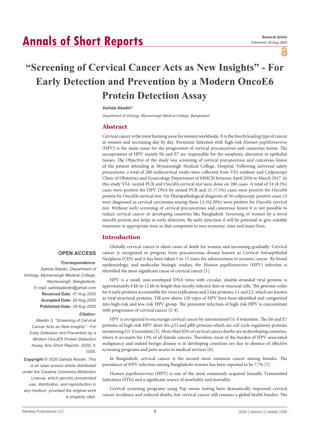 Screening of Cervical Cancer Acts As New Insights” - for Early Detection and Prevention by a Modern Oncoe6 Protein Detection Assay