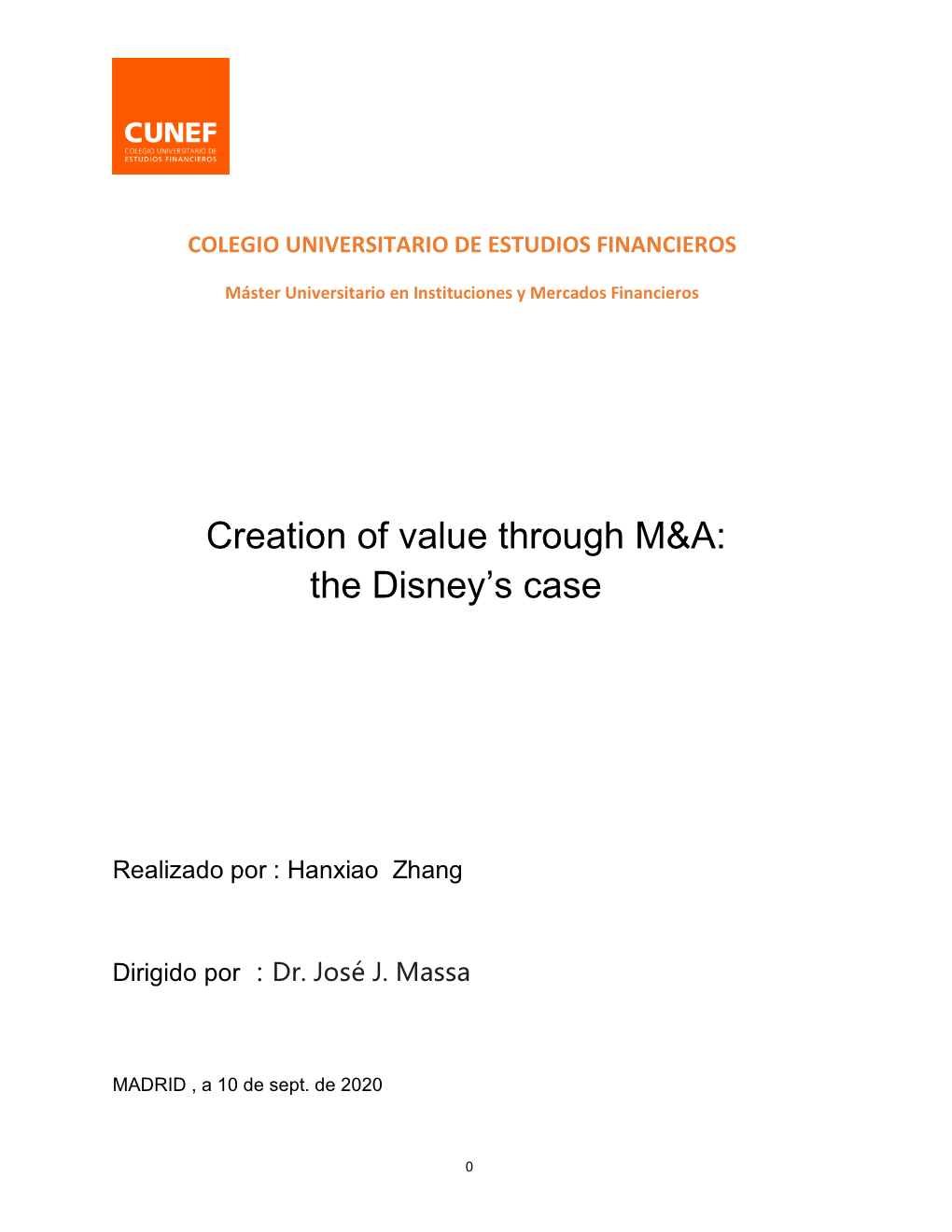 Creation of Value Through M&A: the Disney's Case