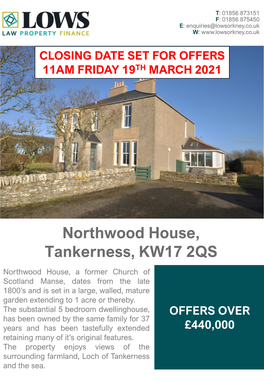 Northwood House, Tankerness, KW17 2QS