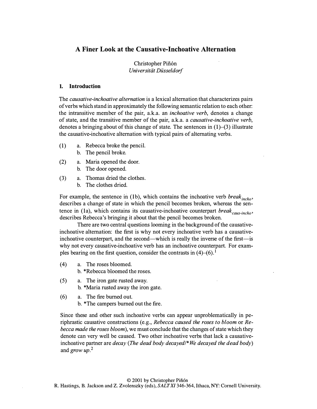 A Finer Look at the Causative-Inchoative Alternation