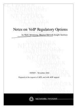 Notes on Voip Regulatory Options
