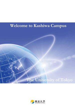 Welcome to Kashiwa Campus the University of Tokyo